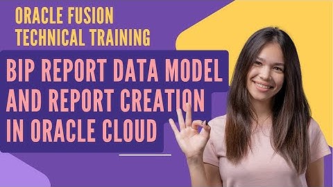 Oracle Fusion Technical Training| BIP Reports Data model and Report Creation |Cloud ERP| Analytics