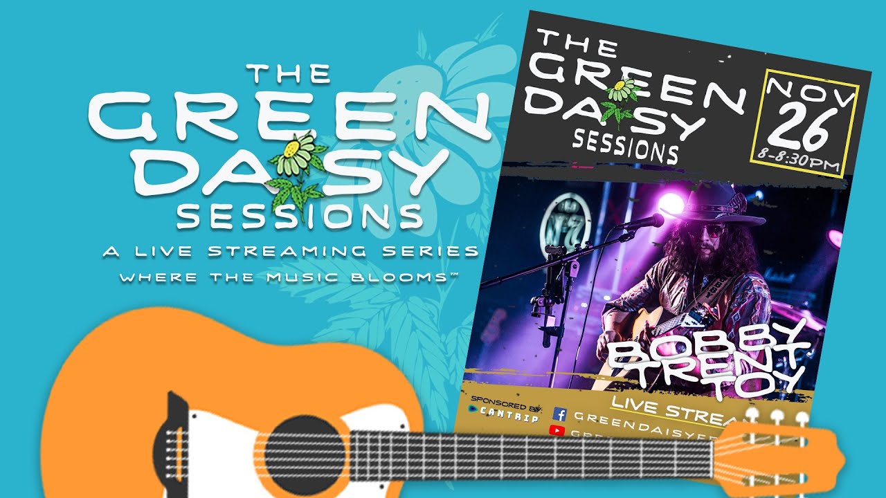 Bobby Trent Toy - Green Daisy Sessions - Episode #3