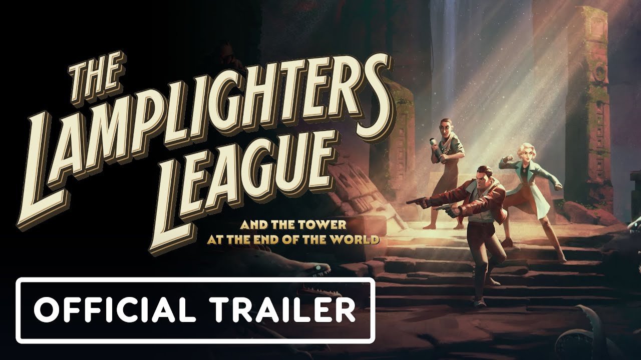 The Lamplighters League – Official Launch Trailer