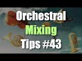 How to mix cinematic studio strings  orchestral mixing tips 43