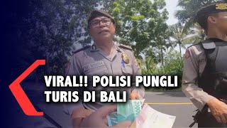 Viral!! Polisi Minta Duit WNA di Bali Saat Menilang