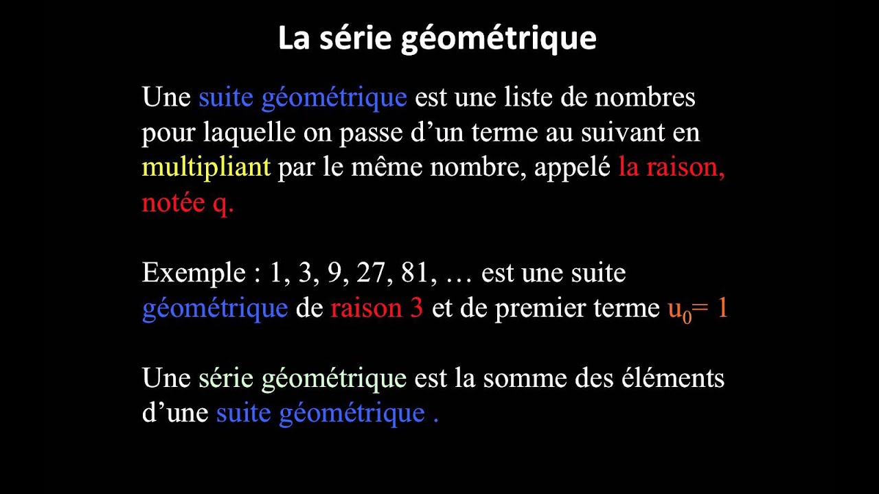 Définition d'une série géométrique