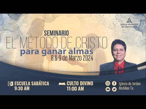 EL METODO DE CRISTO PARA GANAR ALMAS . Sesion 1 : Como ganarse así mismo  Ptr. Armando Juárez