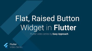 FlatButton, RaisedButton, flutter video tutorial in English, part 6