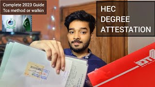 HEC Degree Attestation Complete Process through Courier 2023✅✅| How to Get Degree Attested from HEC
