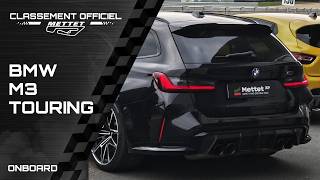 BMW M3 G81 Touring Competition | Classement Officiel Mettet XP (Tour Chrono)