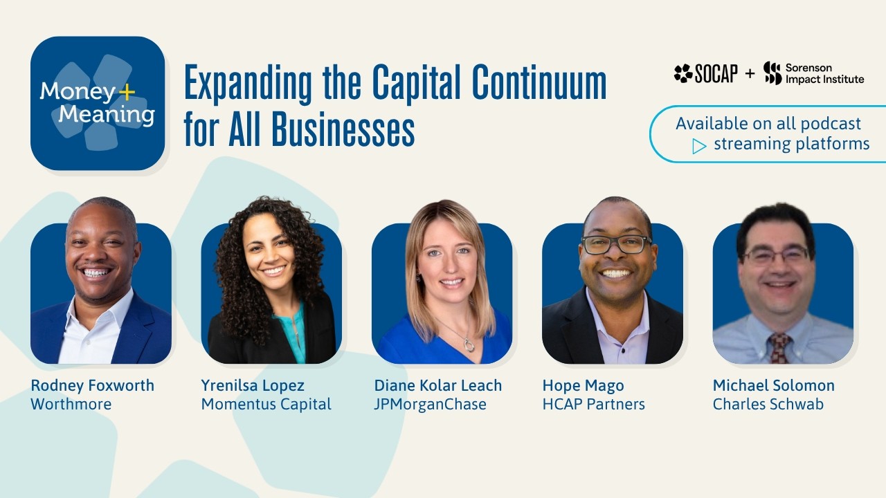 Thumbnail for Money + Meaning — Expanding the Capital Continuum for All Businesses