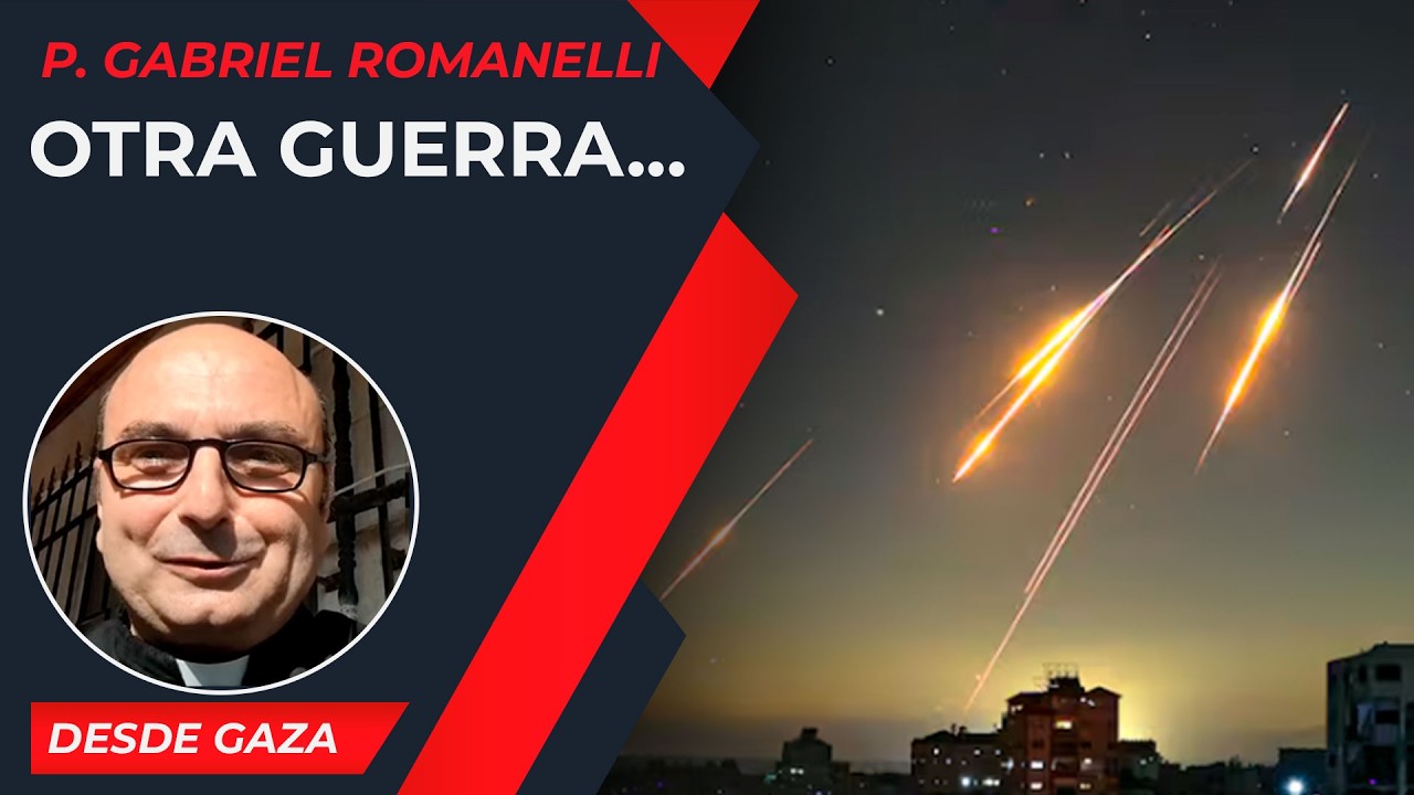 Otra guerra... 🙏 [28 Feb] - Cristianos en Gaza - P Gabriel Romanelli