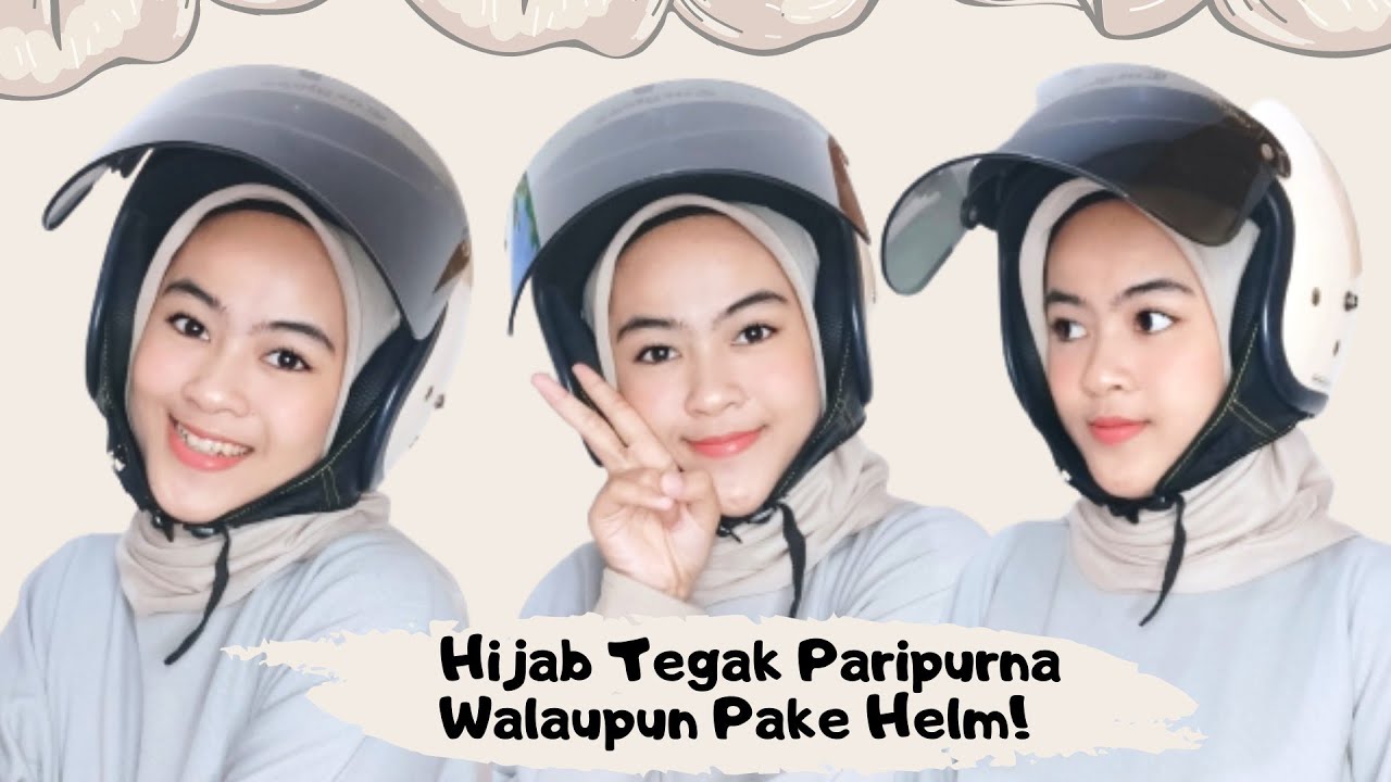 5 TIPS & TRICK AGAR HIJAB TEGAK PARIPURNA WALUPUN PAKE HELM!!! BY ONEDA