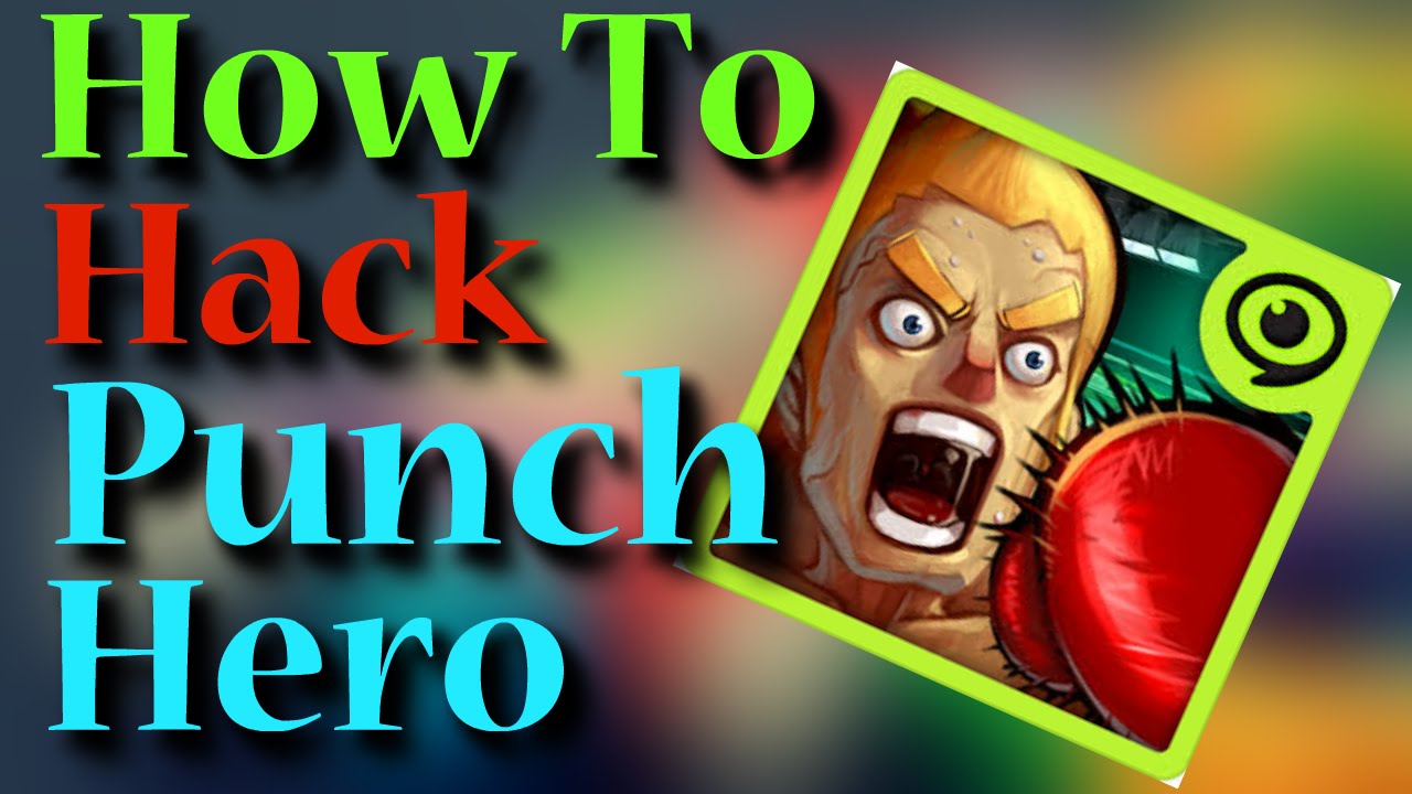 [Tutorial] How To Hack Punch Hero For Free No Root YouTube