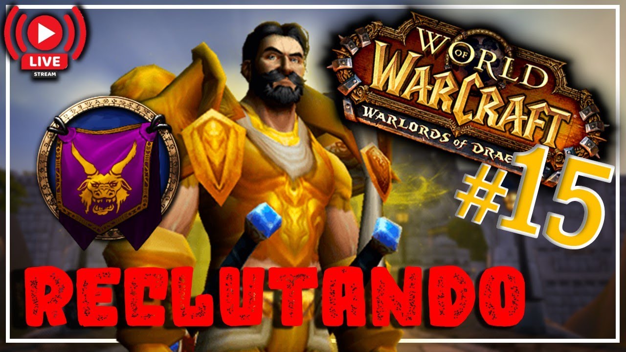 🔥NUEVA GUILD RECLUTA EN TAURI WOW🔥 | El Darryus