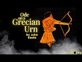Ode on a grecian urn by john keats poetry analysis