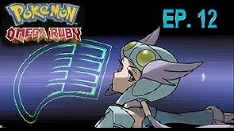 POKEMON OMEGA RUBY EP. 12 WINONA GYM