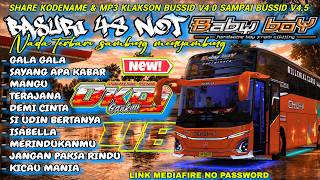 GALA GALA X MENDENGARKANMU🤙 SHARE BASURI 42 NOT OKDJ TERBARU BUS BABY BOY KODENAME & MP3 BUSSID V4.5