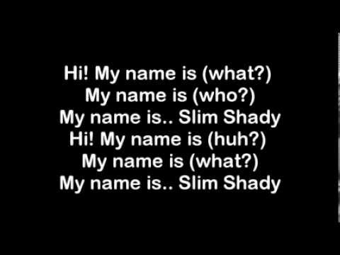 Eminem ; My Name Is Lyrics