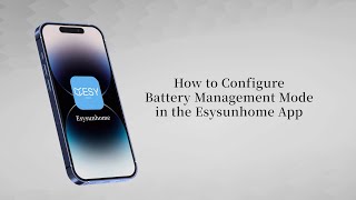 How to Configure Battery Management Mode in Esysunhome App | Advanced Energy Scheduling screenshot 3