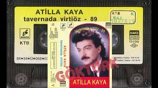 Atilla Kaya - Ne Faydası Var - Tavernada Virtiöz 89 - 12.10.1988 Resimi