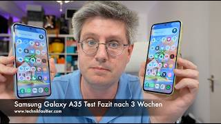 Samsung Galaxy A35 Test Fazit nach 3 Wochen