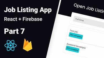 Job Listing App | React js project (Hooks, Material UI, Firebase) - Part 7