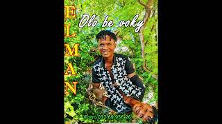 Elman - Olo Be Voky Music Couleur Tropical Nouveauté Audii Gasy 2025
