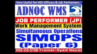 ADNOC Simultaneous Operations (SIMOPS) | WMS Job Performer Q&A | HSE-OS-ST06 (Paper 6) News