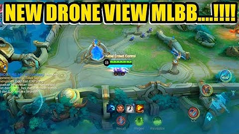 COMEBACK...!!  DRONE VIEW MLBB NEW PATCH || working all mode...!!!