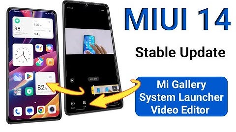 Enable MIUI 14 stable update system launcher / mi gallery / video editor any Xiaomi Redmi