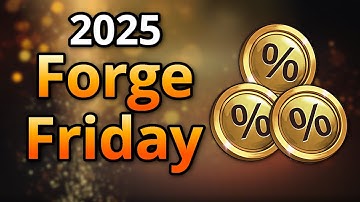 2025 Forge Friday Sale Overview - What to Expect | Forge of Empires
