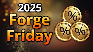 2025 Forge Friday Sale Overview - What To Expect Forge Of Empires