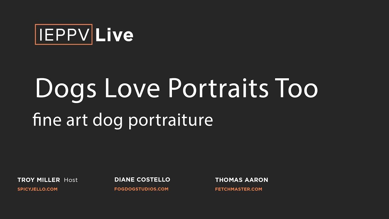 Dogs Love Portraits Too