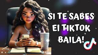 Si Te Sabes El Tiktok Baila - 2024 