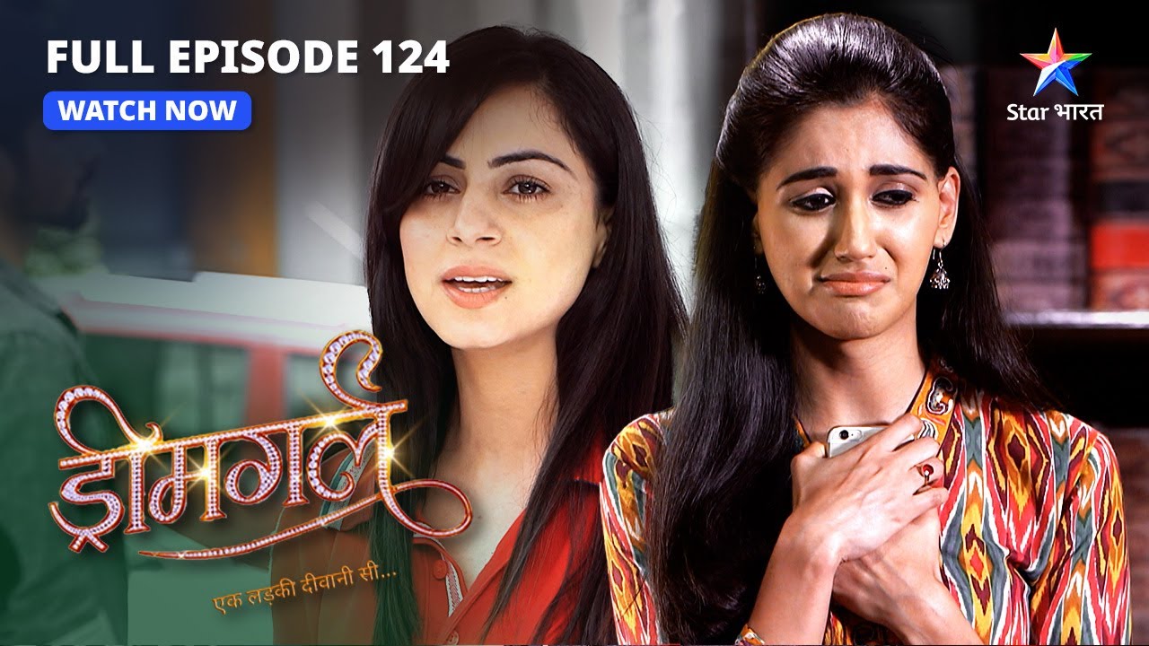 FULL EPISODE-124 |  Ayesha ki takdeer | Dreamgirl | ड्रीमगर्ल #starbharat
