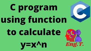C program using function to calculate y=x^n