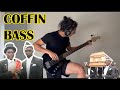 COFFIN BASS