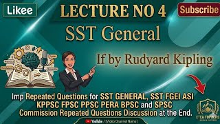 Lecture#4 SST General: If by Rudyard Kipling Summary & Themes | KPPSC| Etea Toppers