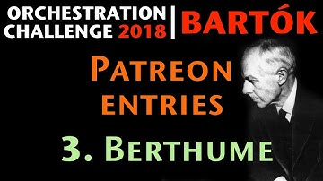 Bartók Challenge Patreon Entry 3 J.Jay Berthume