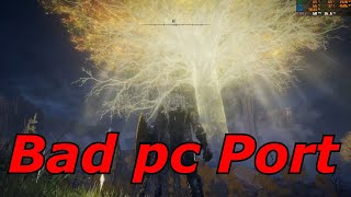 Elden Ring is a Bad PC Port - Should u buy it on pc ?