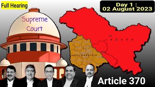 Article 370 Supreme Court Hearing Day 1 Dated 02 August 2023 screenshot 5