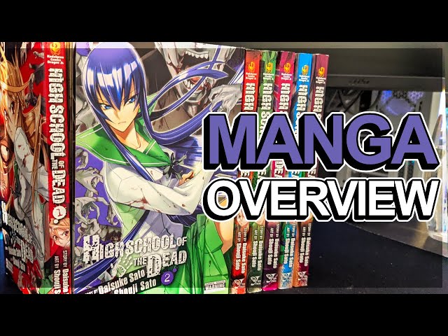 Highschool of the Dead  Manga Collection and Overview 