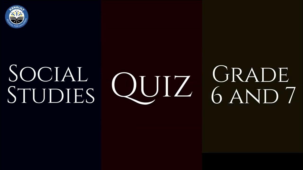 Social Studies Quiz Kenalily School for Children YouTube