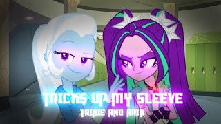 Trixie & Aria Blaze - Tricks Up My Sleeve (Voice line edit)