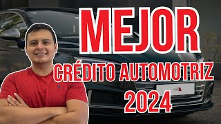 Mejor Crédito Automotriz 2024