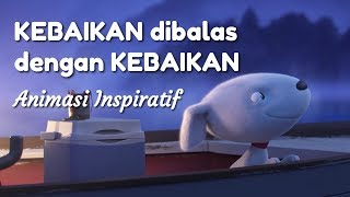 ANIMASI INSPIRATIF - JOY STORY Kebaikan dibalas kebaikan