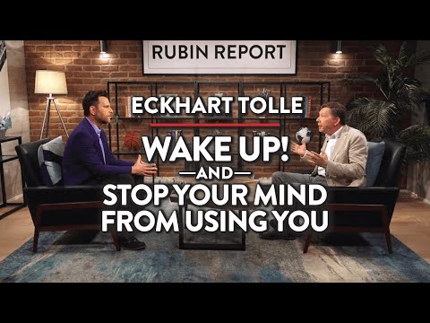 How Mindfulness Can Bring Balance To Your World | Eckhart Tolle | Rubin Report