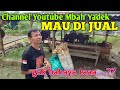 Channel Youtube Mbah Yadek, MAU DIJUAL. Ada yang nawar 500 juta, gak bahaya ta?