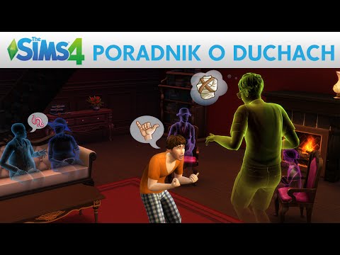 Wideo: Wyjaśnienie The Sims 4 Ghosts: Dlaczego Chcesz Zmienić Się W Ducha, Jak Zostać Duchem Iz Powrotem