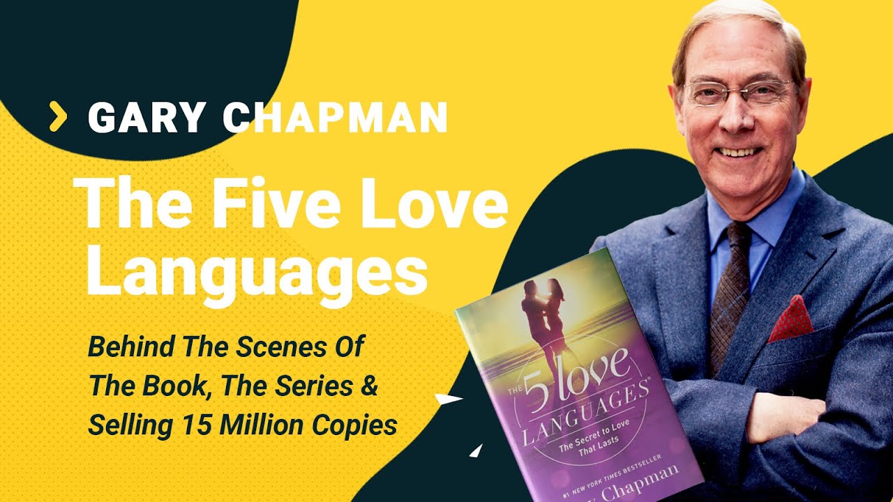 SPS 095: "The Five Love Languages" Behind The Scenes, Selling 15M