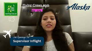 Alaska Airlines Supervisor Inflight Shape your career as a Supervisor Inflight in Alaska Airlines