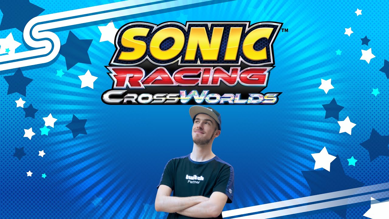 [#gifted by @SEGA] Sonic Racing: CrossWorlds Early Access!! #SEGAPartner