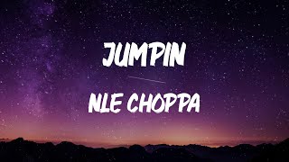NLE Choppa - Jumpin (feat. Polo G) (Lyric Video)